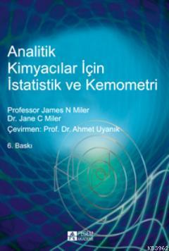 Analitik Kimyacılar için İstatistik ve Kemometri James N. Miler