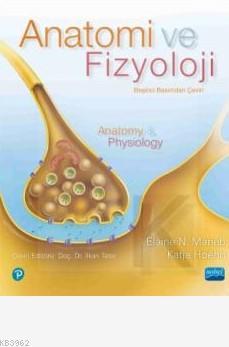 Anatomi Ve Fizyoloji - Anatomy & Physiology Elaine N. Marieb