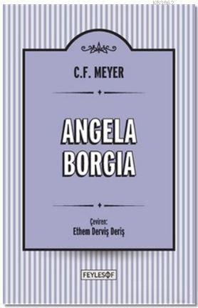 Angela Borgia Conrad Ferdinand Meyer