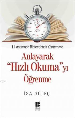 Anlayarak "Hızlı Okuma"yı Öğrenme İsa Güleç