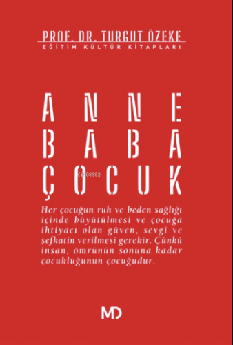 Anne Baba Çocuk Turgut Özeke