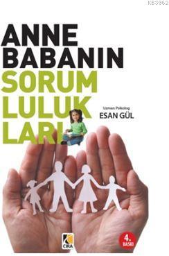 Anne Babanın Sorumlulukları Esan Gül