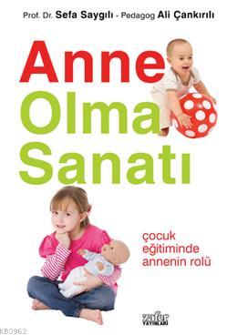 Anne Olma Sanatı Ali Çankırılı