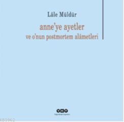 Anne'ye Ayetler Lâle Müldür