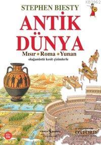 Antik Dünya Stephen Biesty