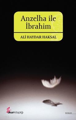 Anzelha İle İbrahim Ali Haydar Haksal