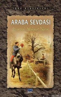 Araba Sevdası Recaizade Mahmut Ekrem