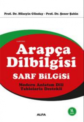 Arapça Dilbilgisi - Sarf Bilgisi Şener Şahin