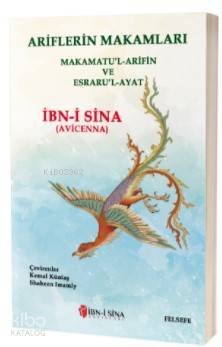 Ariflerin Makamları; (Makamatu'l Arifin ve Esraru'l Ayat) İbn-i Sina (