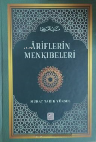 Ariflerin Menkıbeleri ;(4 Cilt Takım) Murat Tarık Yüksel