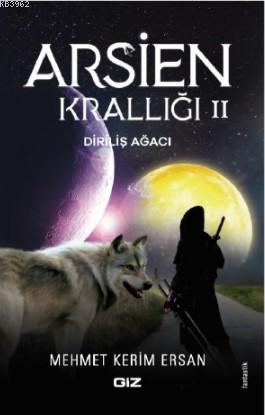 Arsien Krallığı II Mehmet Kerim Ersan