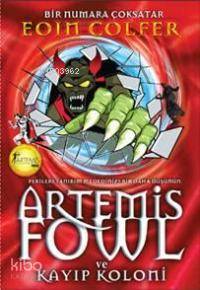 Artemis Fowl; Kayıp Koloni Eoin Colfer