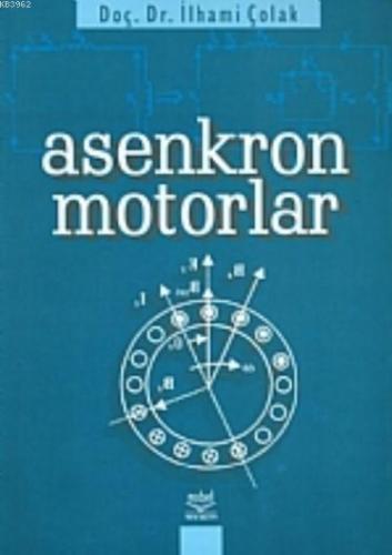 Asenkran Motorlar İlhami Çolak