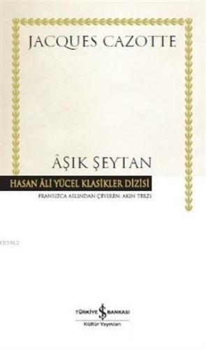 Aşık Şeytan (Ciltli) Jacques Cazotte