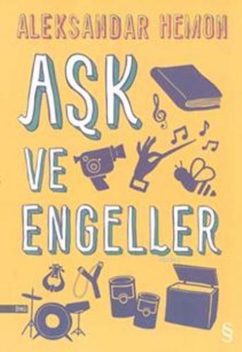 Aşk ve Engeller Aleksandar Hemon