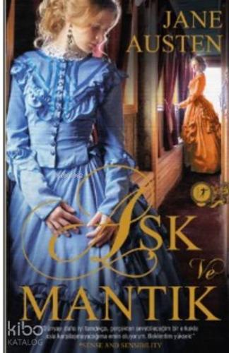 Aşk ve Mantık Jane Austen