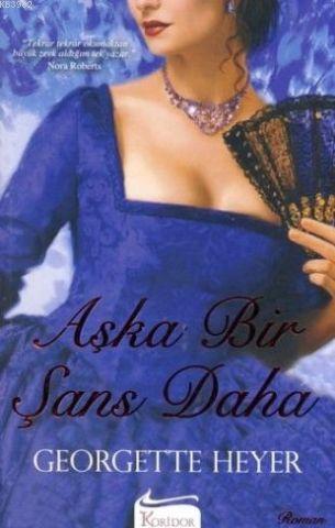 Aşka Bir Şans Daha Georgette Heyer