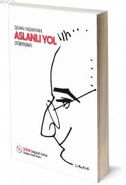 Aslanlı Yol Sevan Nişanyan