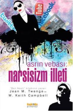 Asrın Vebası Narsisizm İlleti Jean M. Twenge