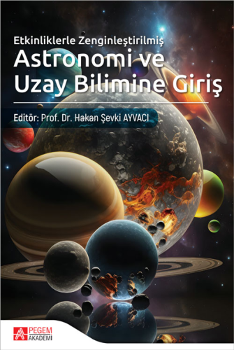 Astronomi ve Uzay Bilimine Giriş;Etkinliklerle Zenginleştirilmiş Hakan