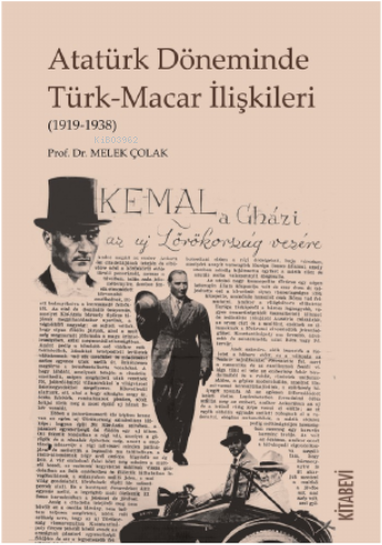 Atatürk Döneminde Türk-Macar İlişkileri Melek Çolak