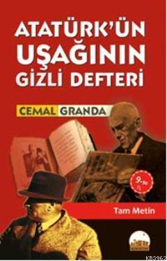 Atatürk'ün Uşağının Gizli Defteri (Cep Boy) Cemal Granda