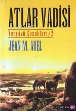 Atlar Vadisi; Yeryüzü Çocukları 2 Jean M. Auel