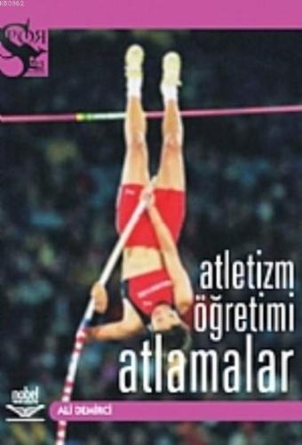 Atletizm Öğretimi - Atlamalar- Ali Demirci