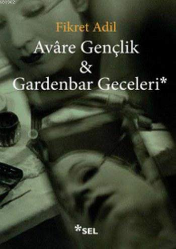 Avare Gençlik &amp Fikret Adil