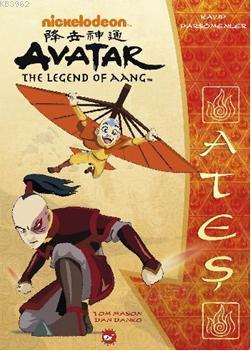 Avatar Kayıp Parşömenler 3; Ateş Tom Mason