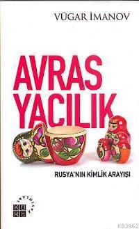 Avrasyacılık Vügar İmanov