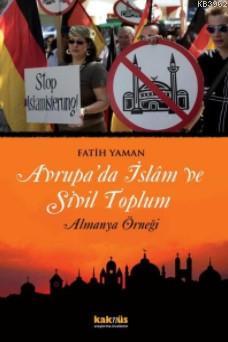 Avrupa'da İslam ve Sivil Toplum Fatih Yaman