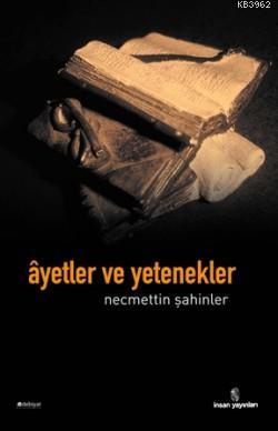 Ayetler ve Yetenekler Necmettin Şahinler