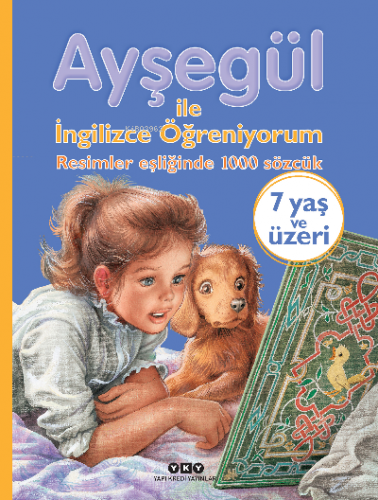 Ayşegül İle İngilizce Öğreniyorum– Resimler Eşliğinde 1000 Sözcük Sylv