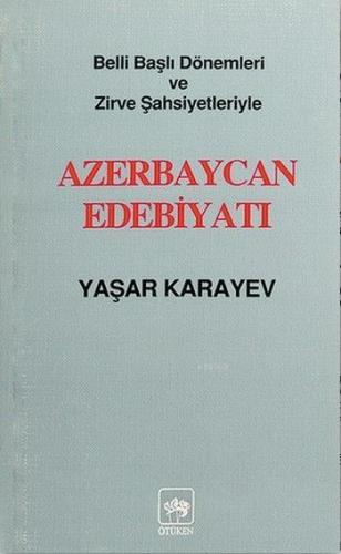 Azerbaycan Edebiyatı Yaşar Karayev