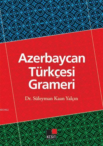 Azerbaycan Türkçesi Grameri Süleyman Kaan Yalçın