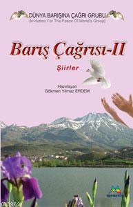 Barış Çağrısı-II Gökmen Yılmaz Erdem