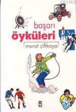 Başarı Öyküleri Murat Çiftkaya