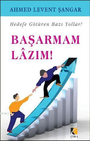 Başarmam Lazım Ahmed Levent Şangar