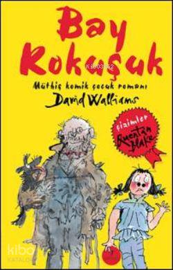 Bay Kokuşuk (Ciltli) David Walliams