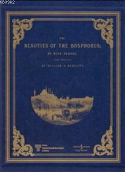 Beauties of the Bosphorus Miss Julia Pardoe