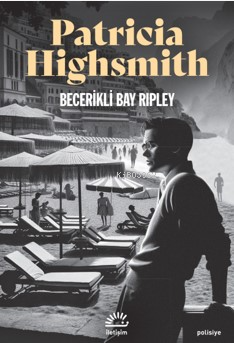 Becerikli Bay Ripley Patricia Highsmith