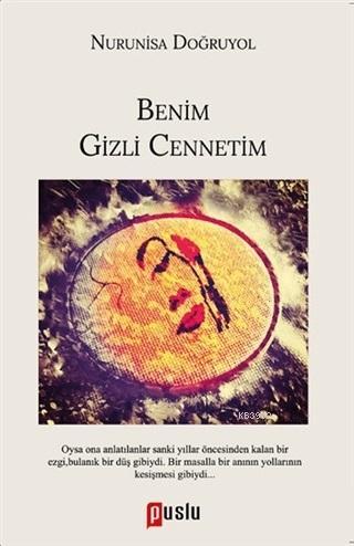 Benim Gizli Cennetim Nurunisa Doğruyol