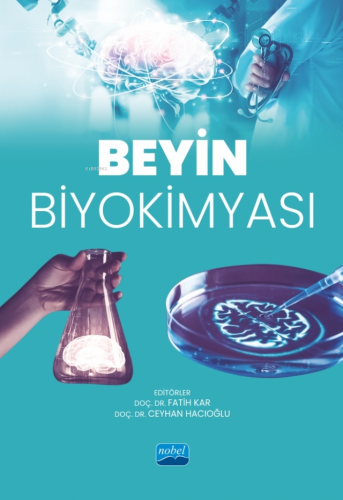 Beyin Biyokimyası Fatih Kar