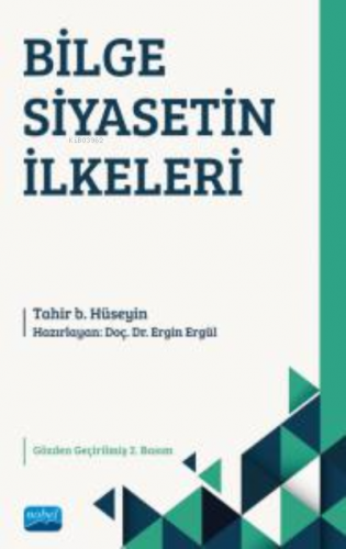 Bilge Siyasetin İlkeleri Tahir B. Hüseyin