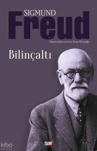 Bilinçaltı Sigmund Freud