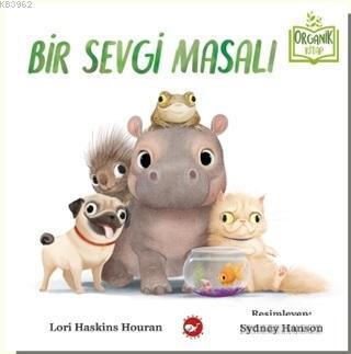 Bir Sevgi Masalı Lori Haskins Houran