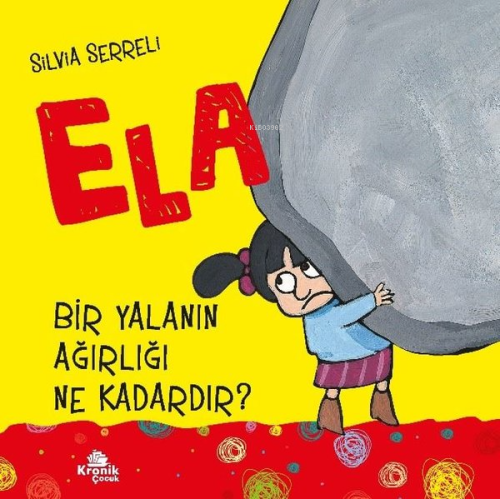 Bir Yalanın Ağırlığı Ne Kadardır? - Ela 1 Silvia Serreli