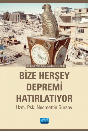 Bize Herşey Depremi Hatırlatıyor;06 Şubat 2023 Adıyaman Depremi 04.17 