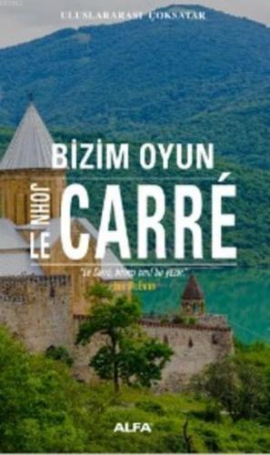 Bizim Oyun John Le Carre